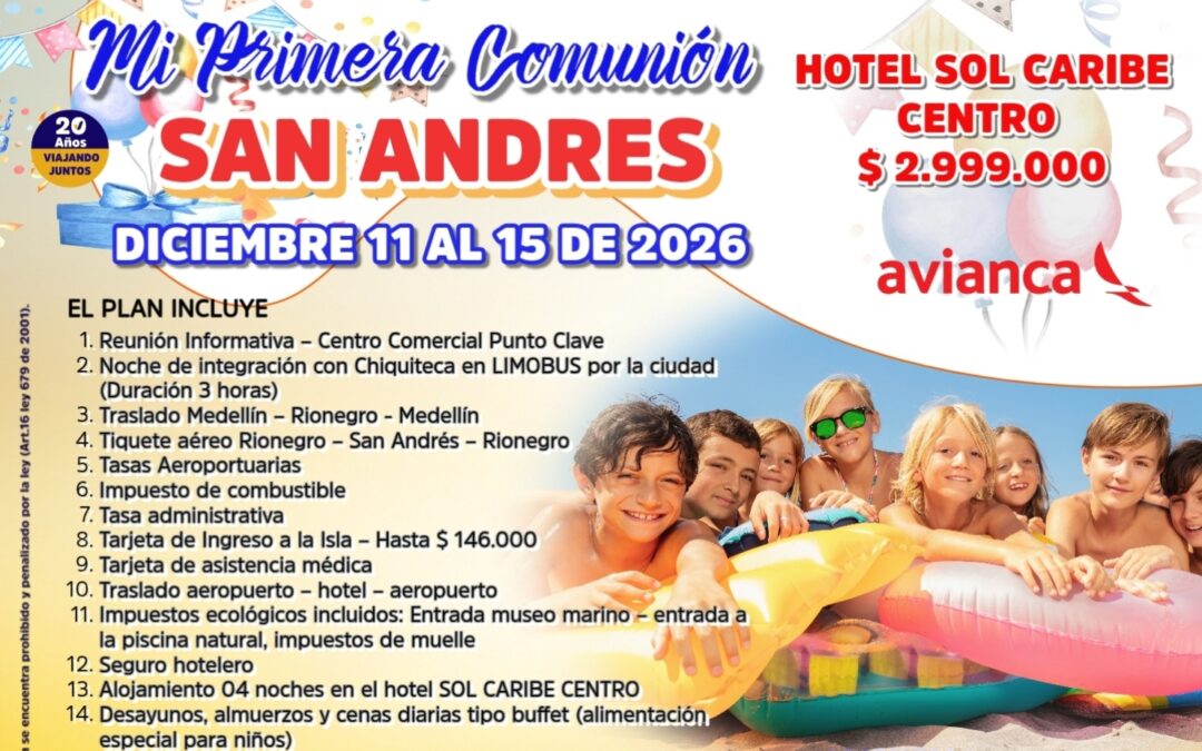 PRIMERA COMUNION – SAN ANDRES – HOTEL SOL CARIBE CENTRO